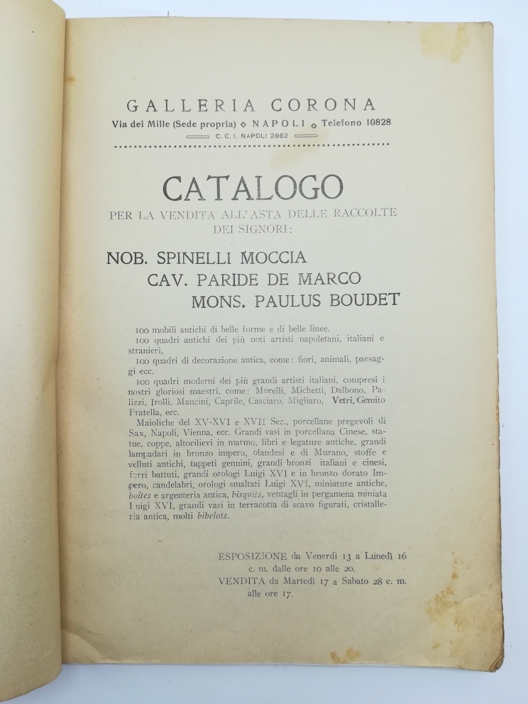 Catalogo per la vendita all'asta delle raccolte dei signori Nob. Spinelli Moccia, Cav. Paride De Marco, Mons. Paulus Boudet